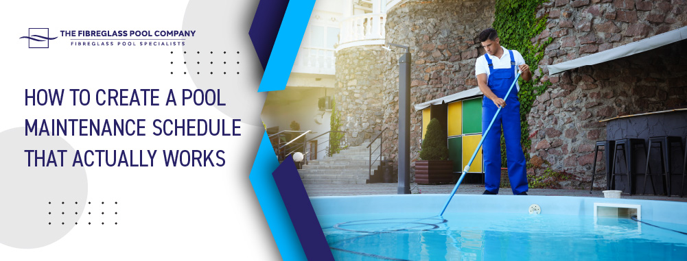 how-to-create-a-pool-maintenance-schedule-that-actually-works-banner