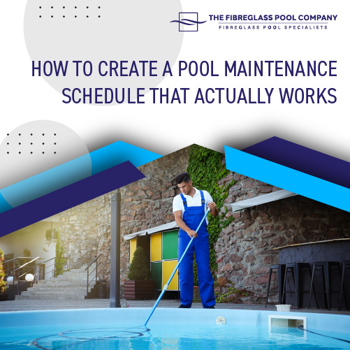 how-to-create-a-pool-maintenance-schedule-that-actually-works-featuredimage