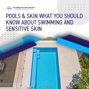 pools-skin-what-you-should-know-about-swimming-and-sensitive-skin-featuredimage